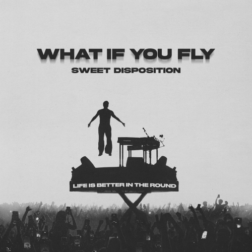 What If I Fly (Sweet Disposition) release cover art
