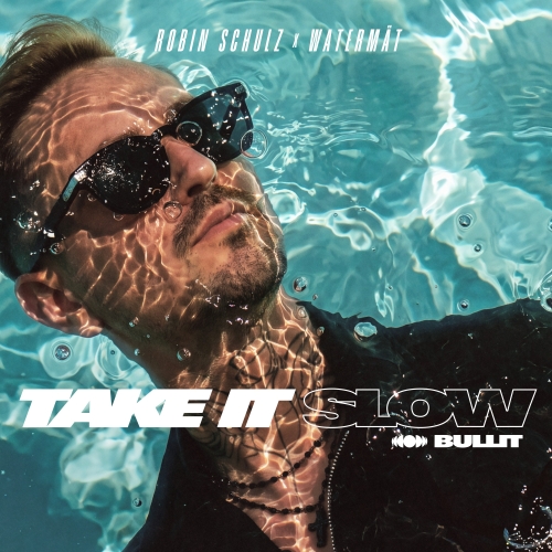 Take It Slow (Bullit) release cover art