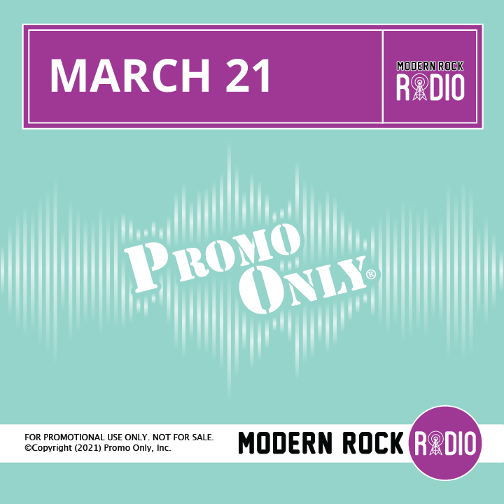 Modern Rock Radio March 2021