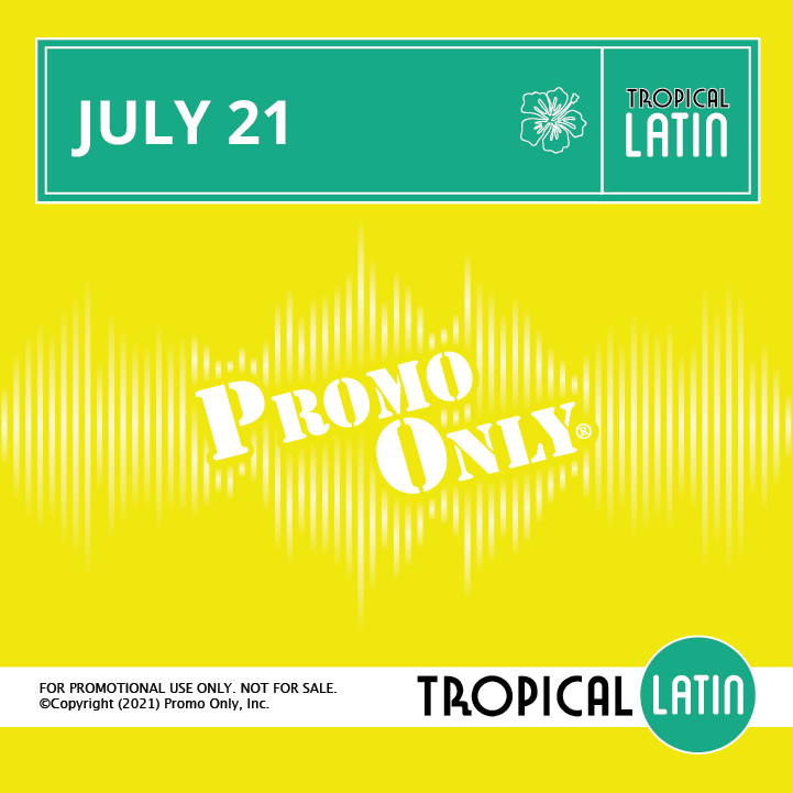 Tropical Latin July 2021
